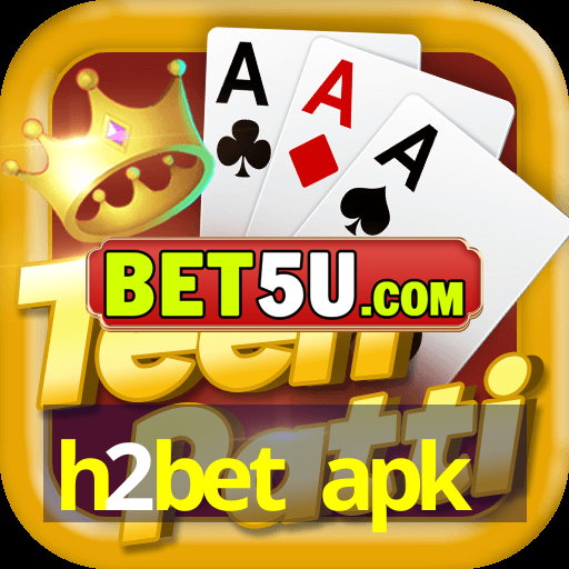 h2bet apk